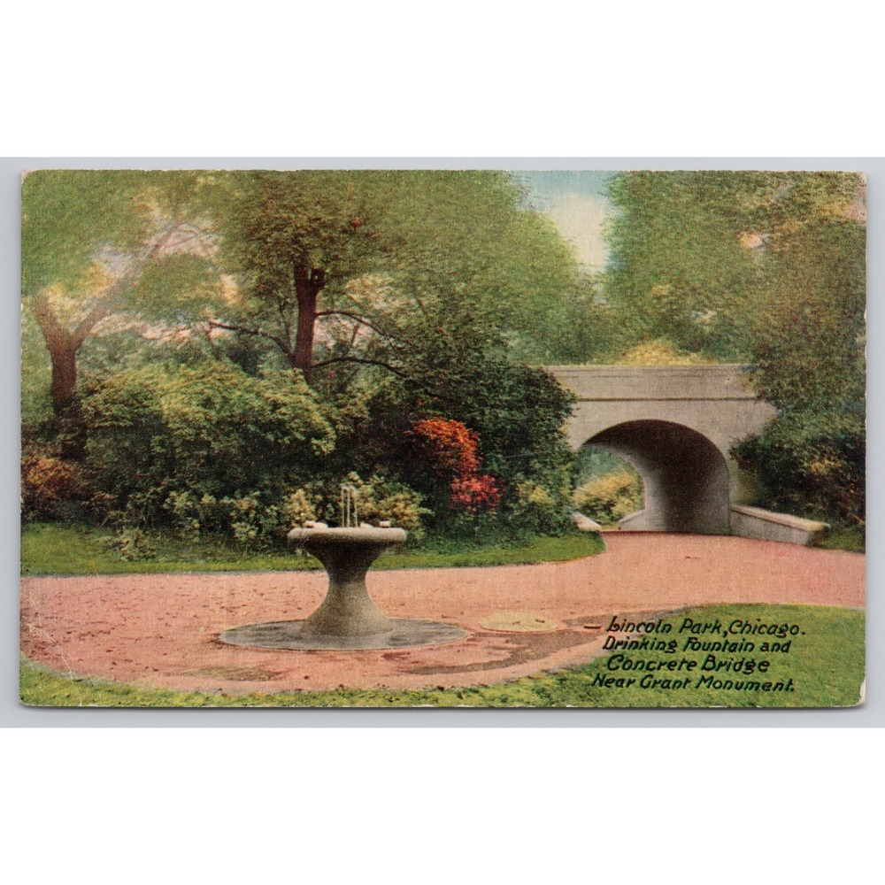 Vintage Lincoln Park Chicago Postcard Drinking Fountain and‎ Concrete Bridge